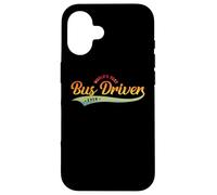 Funny School Bus Driver, World's Best Bus Driver Ever Coque pour iPhone 16