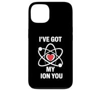 Funny Science Jeu de Mots I've Got My ION You Love Chemistry Coque pour iPhone 13
