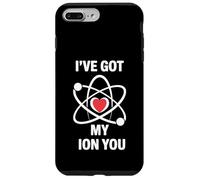 Funny Science Jeu de Mots I've Got My ION You Love Chemistry Coque pour iPhone 7 Plus/8 Plus