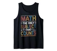 Funny Science Nerd Math est la Seule matière Qui Compte Les mathématiques Débardeur