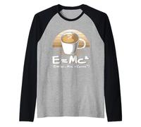 Funny Science T-Shirt E=MC2 Coffee Energy Milk Coffee Formula Manche Raglan
