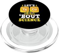 Funny Science Teacher Taco Lover Let's Taco Bout Science PopSockets PopGrip pour MagSafe
