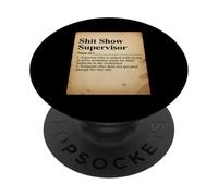 Funny Shit Show Supervisor Dictionnaire Definition Manager Fun PopSockets PopGrip Adhésif