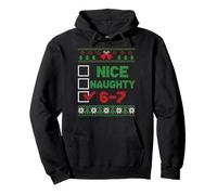 Funny Six Seven 6 7 Meme Ugly Christmas Nice Naughty 6-7 Sweat à Capuche