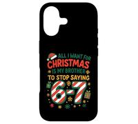 Funny Six Seven 67 Meme All I Want for Christmas Brother Coque pour iPhone 17