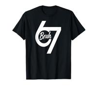 Funny Six Seven Bruh 6 7 Meme Gen Alpha Slang 6 7 T-Shirt