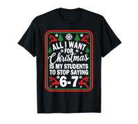 Funny Six Seven Students Christmas 67 Meme Gen Alpha Slang T-Shirt
