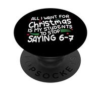 Funny Six Seven Teacher Christmas 67 Meme Gen Alpha Slang PopSockets PopGrip Adhésif