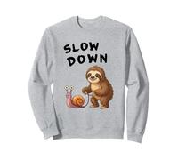 Funny Sloth and Snail Hilarious Slow Down Sloth Meme Sweatshirt