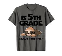 Funny Sloth est prêt pour ça en 5e année ? Retour à l'école T-Shirt