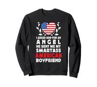 Funny Smartass American Boyfriend America USA Flag Sweatshirt