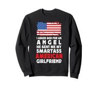 Funny Smartass American Girlfriend America USA Flag Heritage Sweatshirt