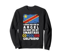 Funny Smartass Congolese Girlfriend Congo Flag Sweatshirt