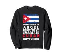 Funny Smartass Cuban Boyfriend Cuba Flag Sweatshirt