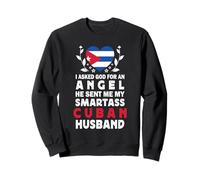 Funny Smartass Cuban Husband Cuba Flag Spouses Sweatshirt