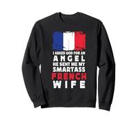 Funny Smartass French Wife France Flag Spouses Sweatshirt