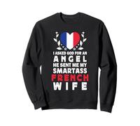 Funny Smartass French Wife France Flag Spouses Sweatshirt