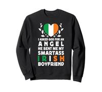 Funny Smartass Irish Boyfriend Ireland Flag Sweatshirt