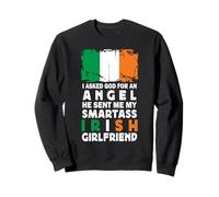 Funny Smartass Irish Girlfriend Ireland Flag Sweatshirt