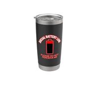 Funny Social Battery Low, s'il vous plaît, ne me percevez pas Gobelet isotherme en acier inoxydable double paroi