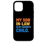 Funny Son in Law My Favorite Child Parent in-Law Humour Coque pour iPhone 12/12 Pro