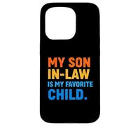Funny Son in Law My Favorite Child Parent in-Law Humour Coque pour iPhone 15 Pro