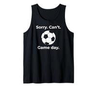 Funny Sorry Can't Game Day Joueur de Football Débardeur