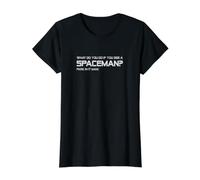 Funny Space Joke: Que Faire si Vous voyez Un Spaceman? T-Shirt Graphique avec Valeur