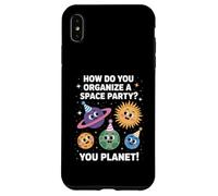 Funny Space Joke You Planet It Party Humour Sarcasme Femme Homme Coque pour iPhone XS Max