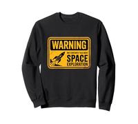 Funny Space May Constantly Talking About Space Exploration Sweatshirt
