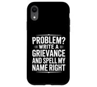 Funny Spell My Name Right Slogan Sarcastique Coque pour iPhone XR