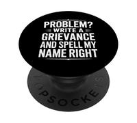 Funny Spell My Name Right Slogan Sarcastique PopSockets PopGrip Adhésif