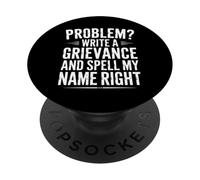 Funny Spell My Name Right Slogan Sarcastique PopSockets PopGrip Adhésif