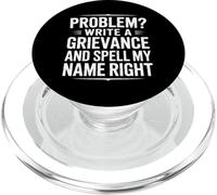 Funny Spell My Name Right Slogan Sarcastique PopSockets PopGrip pour MagSafe