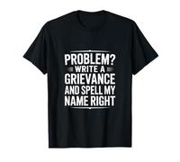 Funny Spell My Name Right Slogan Sarcastique T-Shirt