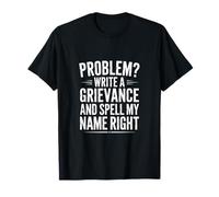 Funny Spell My Name Right Slogan Sarcastique T-Shirt