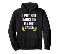 Funny Spicy Food Hot Sauce Lover Sweat à Capuche