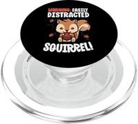 Funny Squirrel Lover Gifts Easily Distracted by Squirrels PopSockets PopGrip pour MagSafe