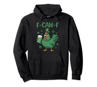Funny St Patrick's Day F-Caw-F Coq Sweat à Capuche