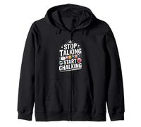 Funny Stop Talking Start Craie de Billard Sweat à Capuche