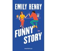Funny Story - Emily Henry - Hauteville - Poche - Roman