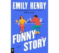 Funny story - Emily Henry - Penguin Group - broché - Roman