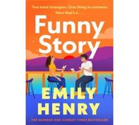 Funny Story - Emily Henry - Viking Press - broché - Roman