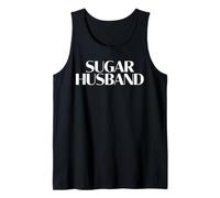 Funny Sugar Husband Humour Dire Relation Blague Femmes Hommes Débardeur