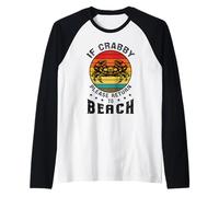 Funny Summer Crab Crabby Please Return to Beach Lover Retro Manche Raglan