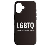 Funny Taco Design - LGBTQ Let's Go Buy Tacos & Queso Coque pour iPhone 16