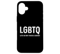 Funny Taco Design - LGBTQ Let's Go Buy Tacos & Queso Coque pour iPhone 16 Plus