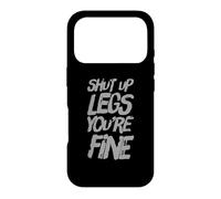 Funny Tais-Up Legs You are Fine Workout Gym Coque pour iPhone 17 Pro