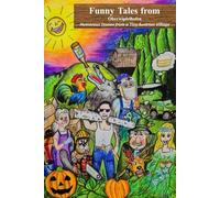 Funny Tales from Oberwipfelhofen: Humorous Stories from a Tiny Austrian Village