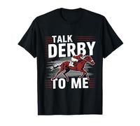 Funny Talk Derby to Me Motif Course de Chevaux T-Shirt